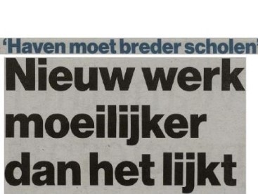 Nieuw werk moeilijker dan het lijkt